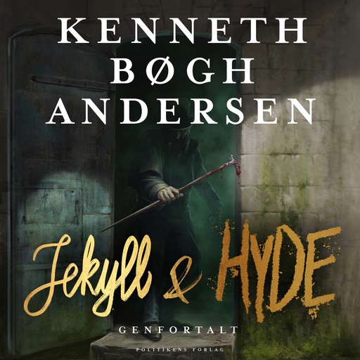 Jekyll og Hyde genfortalt, Kenneth Bøgh Andersen