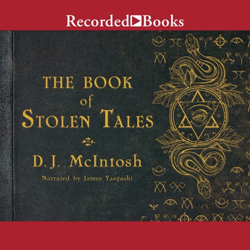 The Book of Stolen Tales, D.J. Mcintosh