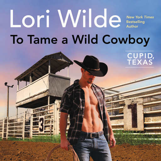 To Tame a Wild Cowboy, Lori Wilde