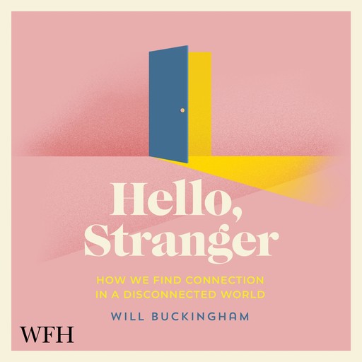 Hello, Stranger, Will Buckingham