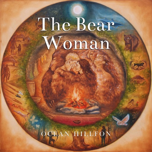 The Bear Woman, Ocean Hillfon