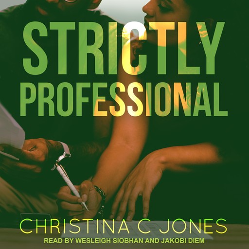 Strictly Professional, Christina Jones