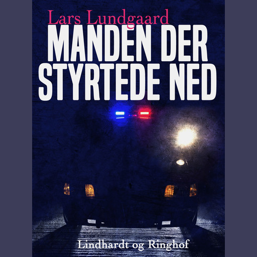Manden der styrtede ned, Lars Lundgaard