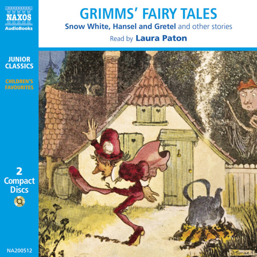 Grimms’ Fairy Tales (selections), Brothers Grimm
