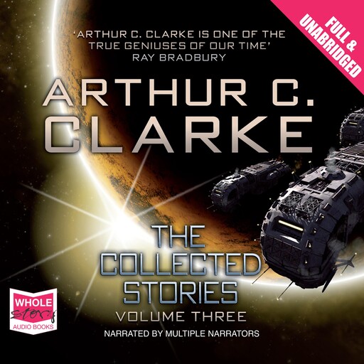 The Collected Stories, Arthur Clarke
