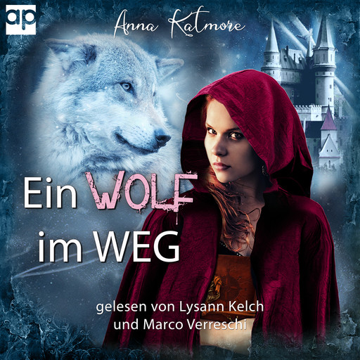 Ein Wolf im Weg, Anna Katmore