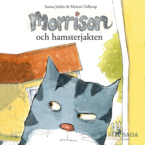 Morrison och hamsterjakten, Sanna Juhlin