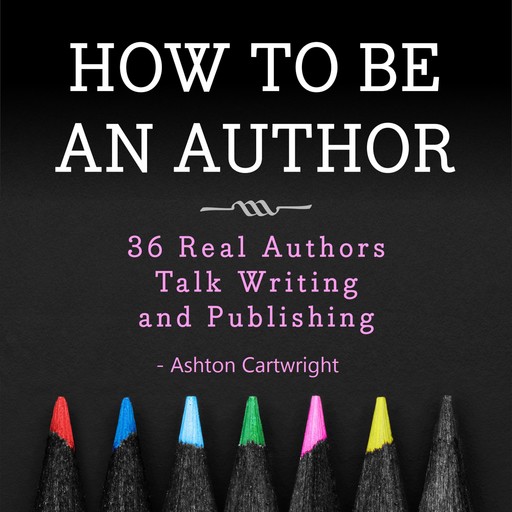 How to be an Author, Ashton Cartwright