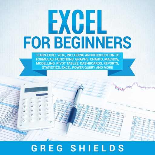 Excel for Beginners, Greg Shields
