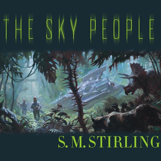 The Sky People, S.M.Stirling