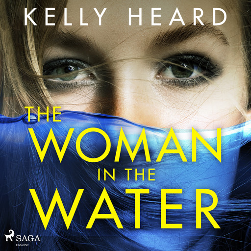 The Woman in the Water, Kelly Heard