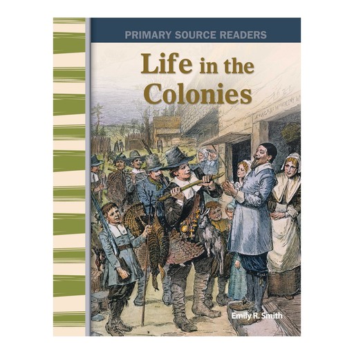 Life in the Colonies, Emily Smith
