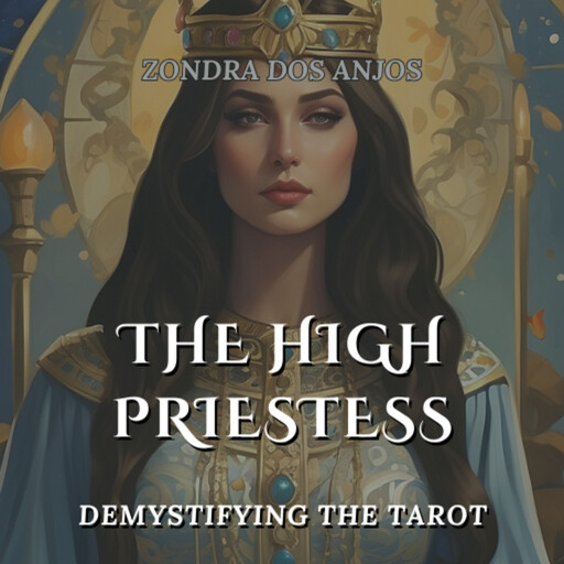 The High Priestess, Zondra Dos Anjos