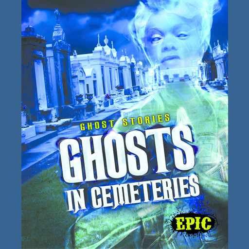 Ghosts in Cemeteries, Lisa Owings