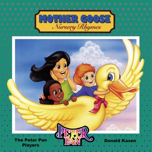 Mother Goose Nursery Rhymes, Donald Kasen
