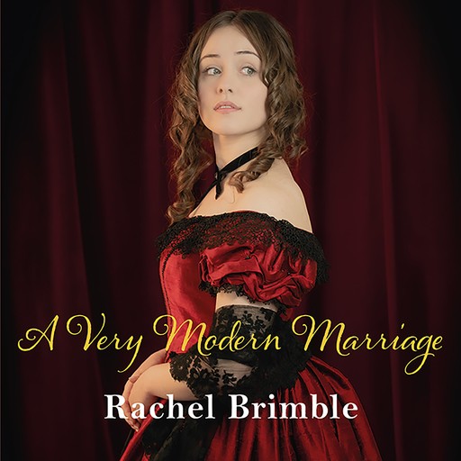 A Very Modern Marriage, Rachel Brimble