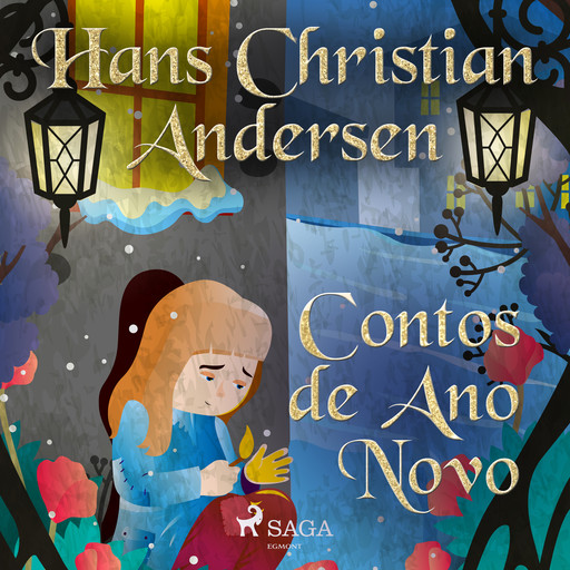 Contos de Ano Novo, Hans Christian Andersen