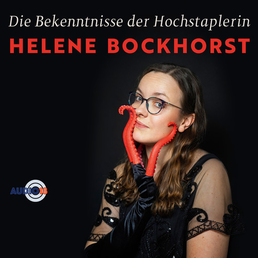Die Bekenntnisse der Hochstaplerin Helene Bockhorst (Live), Helene Bockhorst