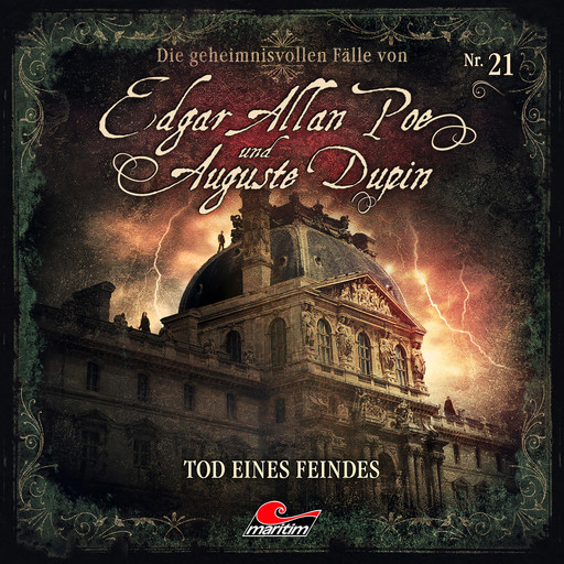 Edgar Allan Poe & Auguste Dupin, Folge 21: Tod eines Feindes, Markus Duschek