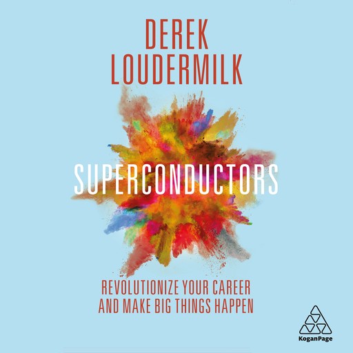 Superconductors, Derek Loudermilk