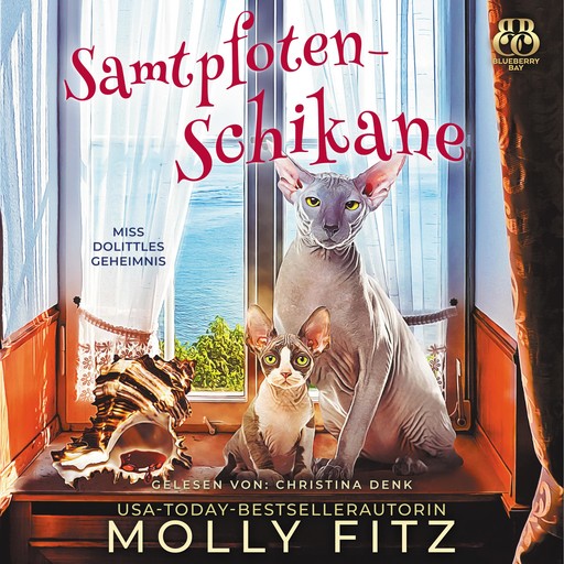 Samtpfoten-Schikane, Molly Fitz