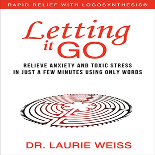 Letting It Go, Laurie Weiss
