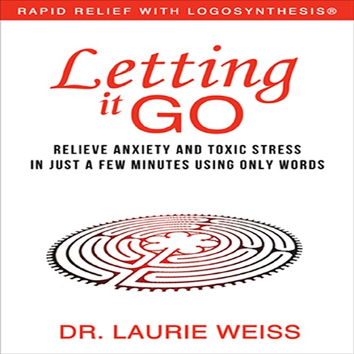 Letting It Go, Laurie Weiss
