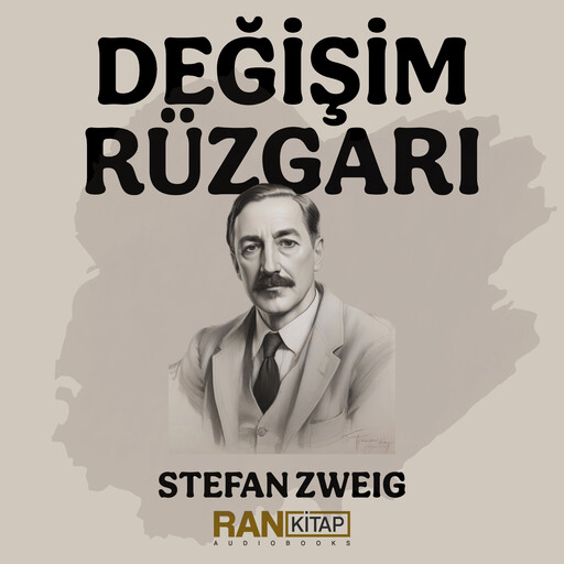 Değişim Rüzgarı, Stefan Zweig