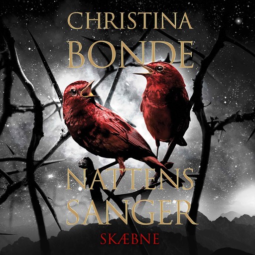 Nattens sanger #2: Skæbne, Christina Bonde