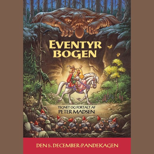 Eventyrbogen - den 5. december: Pandekagen, Peter Madsen