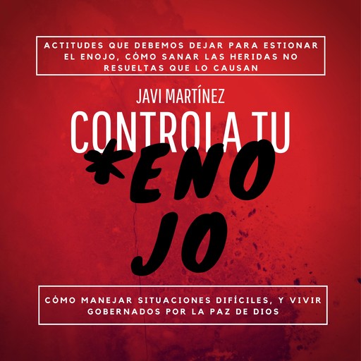 Controla Tu Enojo, Javi Martínez