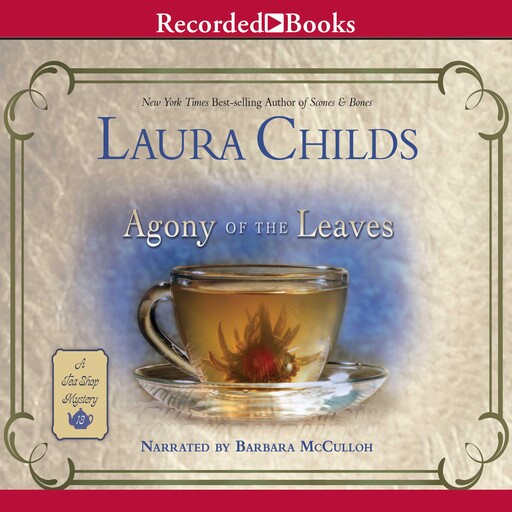 Agony of the Leaves, Laura Childs