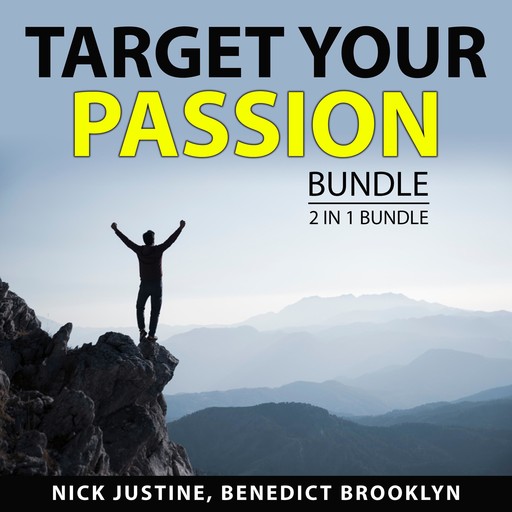 Target Your Passion Bundle, 2 in 1 Bundle, Benedict Brooklyn, Nick Justine
