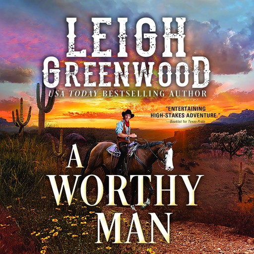 A Worthy Man, Leigh Greenwood