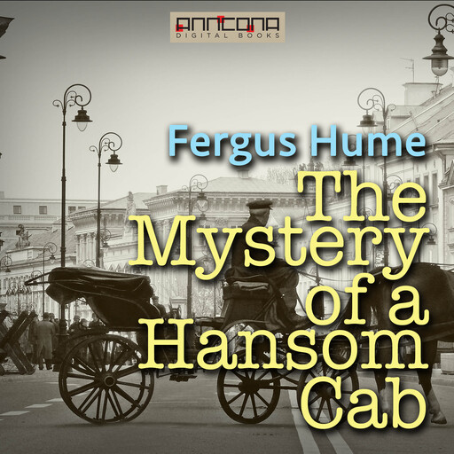 The Mystery of a Hansom Cab, Fergus Hume