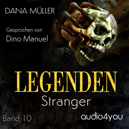 Legenden Band 10, Dana Müller