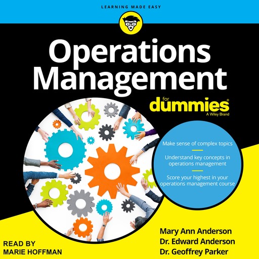 Operations Management For Dummies, Parker Geoffrey, Mary Ann Anderson, Edward Anderson
