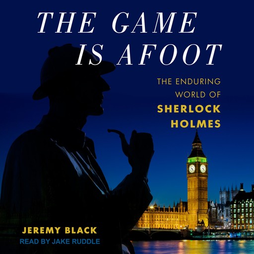 The Game Is Afoot, Jeremy Black