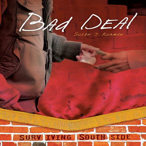Bad Deal, Susan Korman