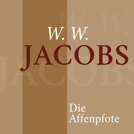 W. W. Jacobs – Die Affenpfote, W.W.Jacobs