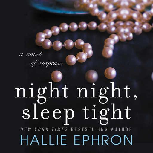 Night Night, Sleep Tight, Hallie Ephron