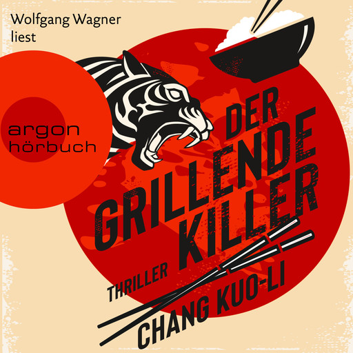 Der grillende Killer (Ungekürzte Lesung), Chang Kuo-Li