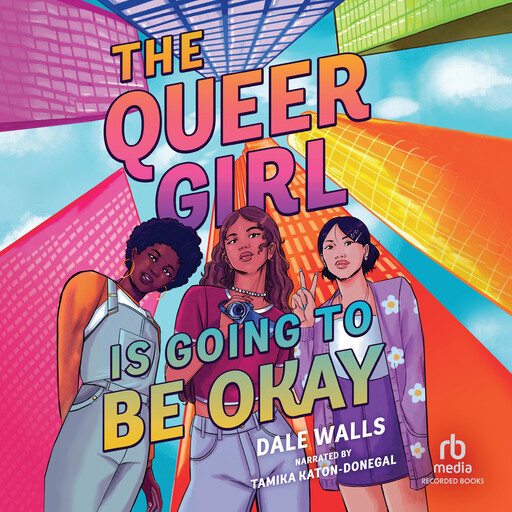 The Queer Girl Is Going to Be Okay, Dale Walls
