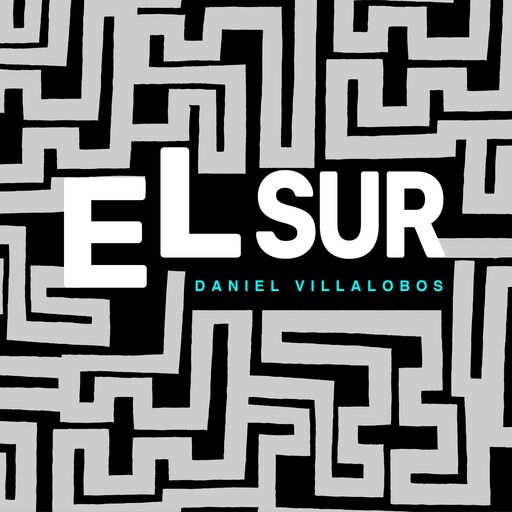 El sur, Daniel Villalobos