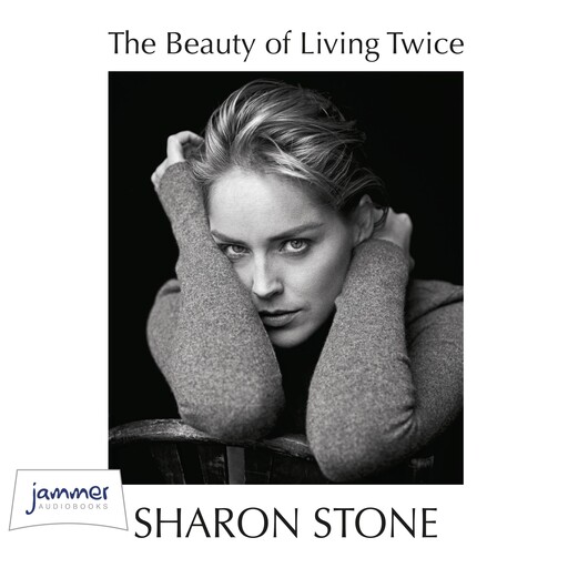The Beauty of Living Twice, Sharon Stone