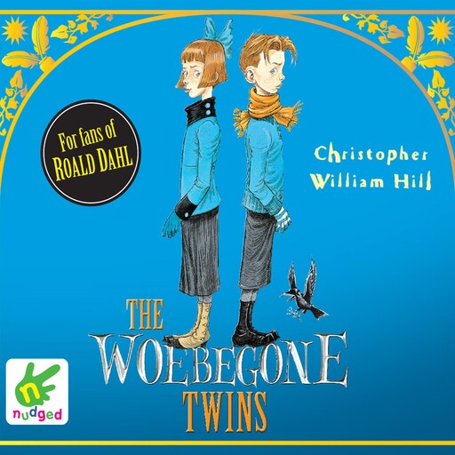 The Woebegone Twins, Christopher William Hill