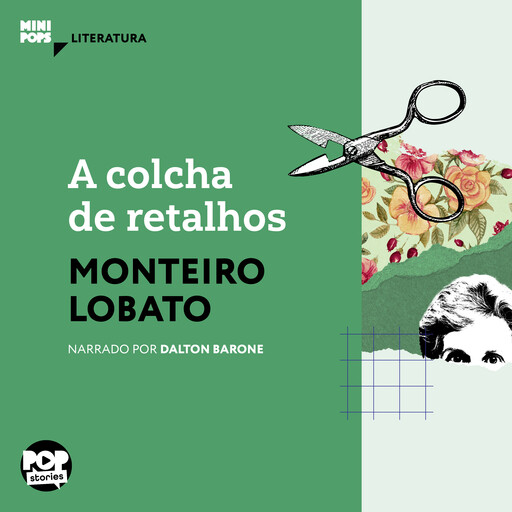 A colcha de retalhos, Monteiro Lobato