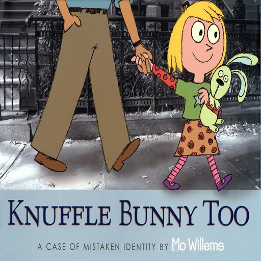 Knuffle Bunny Too, Mo Willems