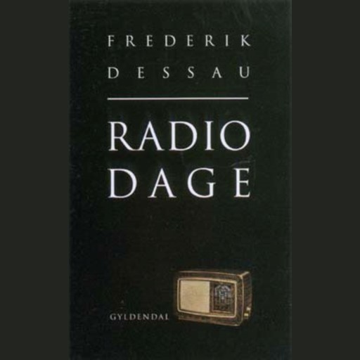 Radiodage, Frederik Dessau