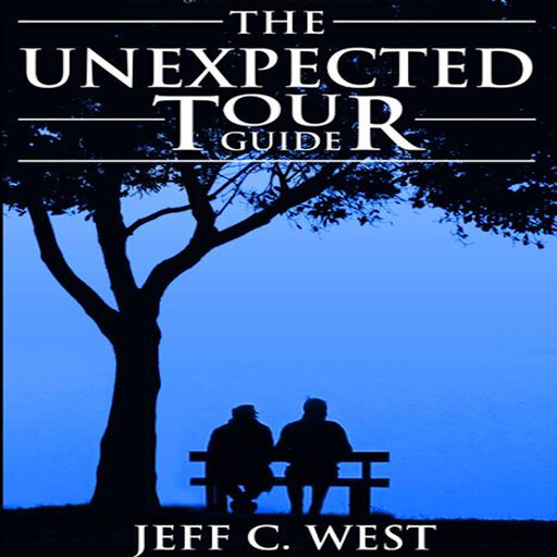 The Unexpected Tour Guide, Jeff C West